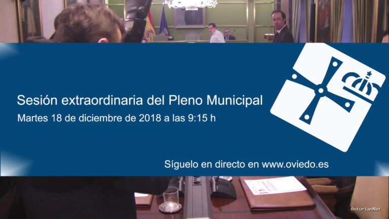 Ayuntamiento de Oviedo | December 18, 2018 | Pleno Extraordinario 18 de diciembre de 2018