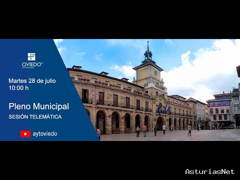 Ayuntamiento de Oviedo | 28 de julio de 2020 | Pleno ordinario del 28 de julio de 2020