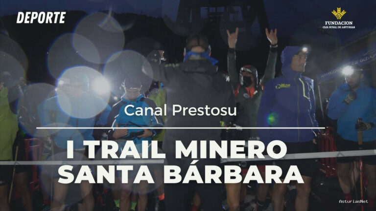 Prestosu | 12 de diciembre de 2021 | Canal Prestosu | Deportes: I Trail Minero Santa Bárbara