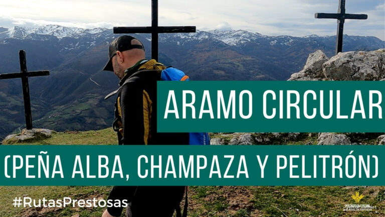 Prestosu | 23 de diciembre de 2021 | Canal Prestosu | Rutas prestosas: ruta circular Aramo (Alba, Champaza y Pelitrón)