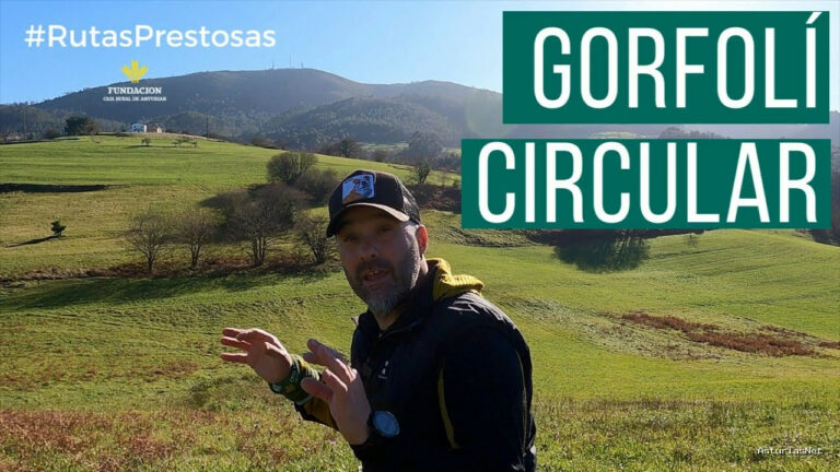 Prestosu | 20 de enero de 2022 | Canal Prestosu | Rutas prestosas: ruta circular monte Gorfolí (Avilés)