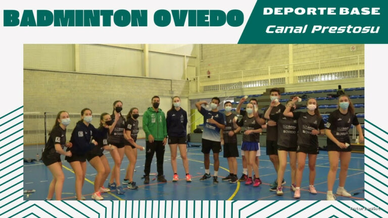 Prestosu | 9 de febrero de 2022 | Canal Prestosu | Deporte base: Club Bádminton Oviedo