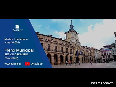 Ayuntamiento de Oviedo | 1 de febrero de 2022 | Pleno 1 de febrero de 2022. Sesión ordinaria