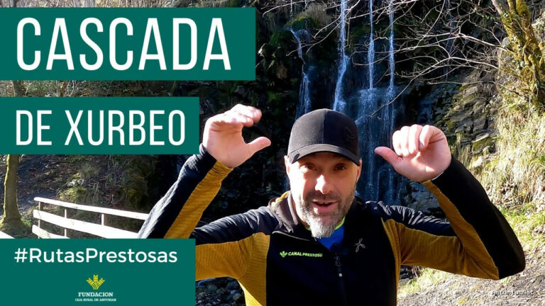 Prestosu | 17 de febrero de 2022 | Canal Prestosu | Rutas prestosas: ruta circular Cascada de Xurbeo