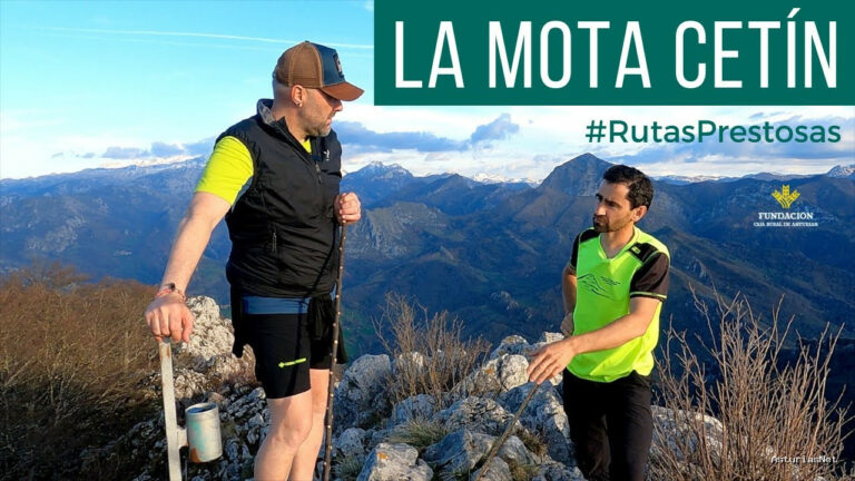 Prestosu | 31 de marzo de 2022 | Canal Prestosu | Rutas prestosas: La Mota Cetín (ruta circular)