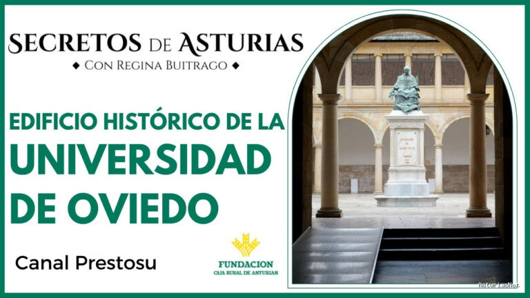 Prestosu | 17 de mayo de 2022 | Canal Prestosu | Secretos de Asturias: Edificio Histórico de la Universidad de Oviedo