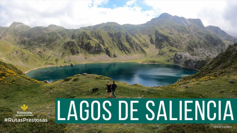 Prestosu | 9 de junio de 2022 | Canal Prestosu | Rutas prestosas: ruta Lagos de Saliencia