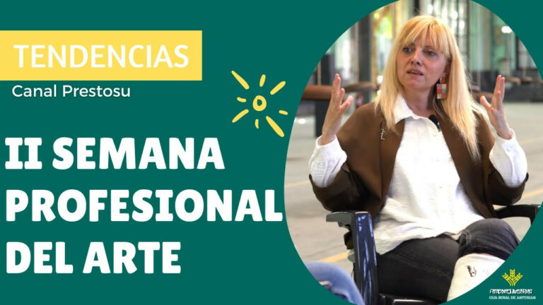 Prestosu | 17 de junio de 2022 | Canal Prestosu | Tendencias: II Semana Profesional del Arte de Oviedo