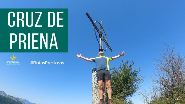 Prestosu | 14 de julio de 2022 | Canal Prestosu | Rutas prestosas: la Cruz de Priena
