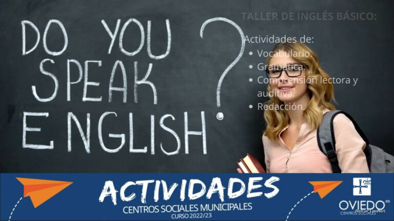 Ayuntamiento de Oviedo | 22 de septiembre de 2022 | Taller DE Inglés Básico Jueves