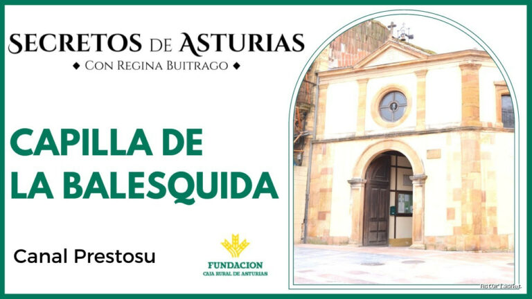 Prestosu | 4 de octubre de 2022 | Canal Prestosu | Secretos de Asturias: la capilla de La Balesquida, en Oviedo