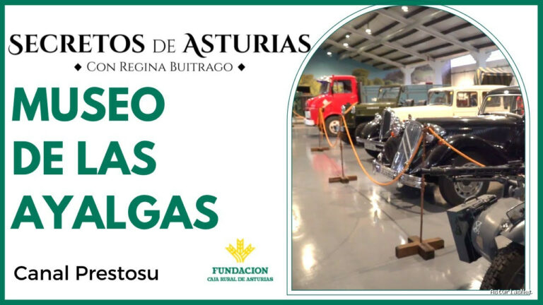 Prestosu | 8 de noviembre de 2022 | Canal Prestosu | Secretos de Asturias: Museo Las Ayalgas De Silviella