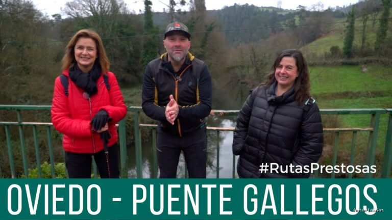 Prestosu | 29 de diciembre de 2022 | Canal Prestosu | Rutas prestosas: Camino de Santiago. Etapa Oviedo-Puente Gallegos