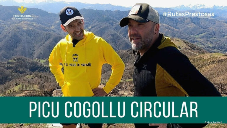 Prestosu | 23 de marzo de 2023 | Canal Prestosu | Rutas prestosas: ruta circular al Pico Cogollo