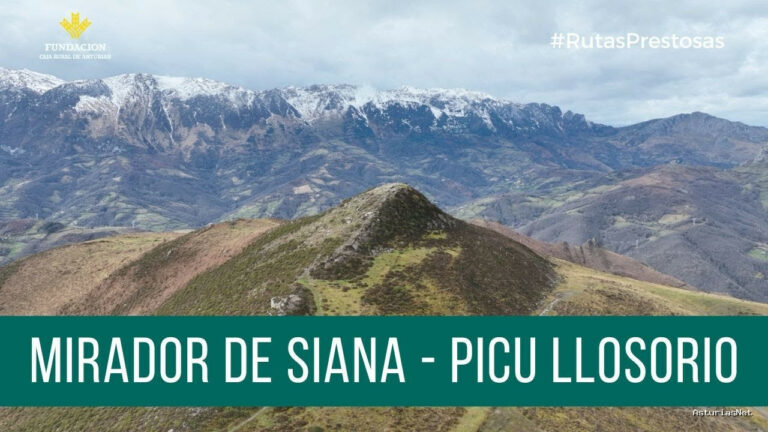 Prestosu | 9 de marzo de 2023 | Canal Prestosu | Rutas prestosas: ruta desde el Mirador Siana hasta el Picu Llosorio