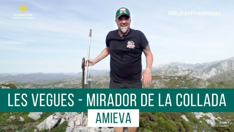 Prestosu | 4 de mayo de 2023 | Canal Prestosu | Rutas prestosas: ruta desde Les Vegues al Mirador de la Collada, en