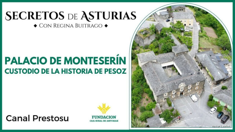 Prestosu | 30 de mayo de 2023 | Canal Prestosu | Secretos de Asturias: Palacio de Monteserín