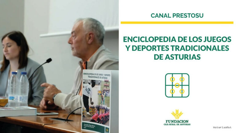 Prestosu | 7 de mayo de 2023 | Nuestro compromiso con Asturias: Enciclopedia de los juegos y deportes tradicionales de Asturias
