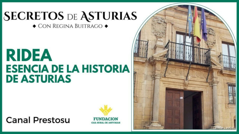 Prestosu | 9 de mayo de 2023 | Canal Prestosu | Secretos de Asturias: Ridea esencia de la Historia de Asturias