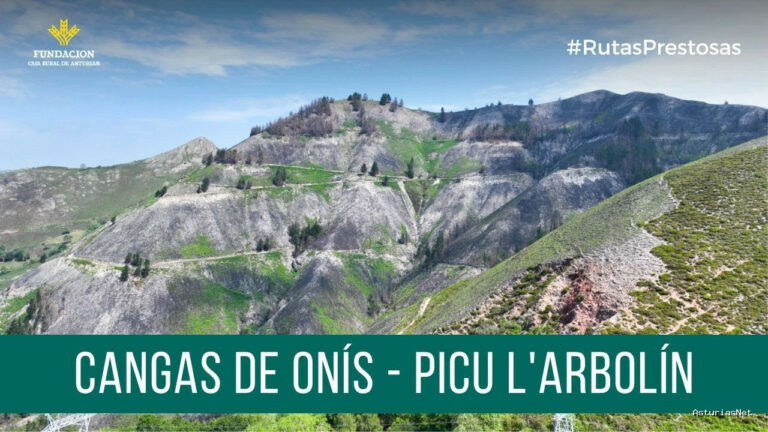Prestosu | 1 de junio de 2023 | Canal Prestosu | Rutas prestosas: circular Cangas de Onís – Picu El Arbolín