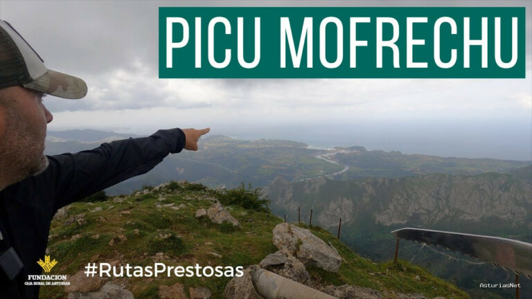 Prestosu | 27 de julio de 2023 | Canal Prestosu | Rutas prestosas: subida al pico Mofrechu, en