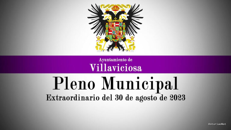 Ayuntamiento de Villaviciosa | 31 de agosto de 2023 | Pleno Municipal: extraordinario del 30 de agosto de 2023