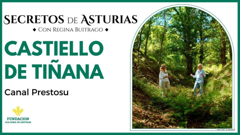 Prestosu | 12 de septiembre de 2023 | Canal Prestosu | Secretos de Asturias: el Castiello de Tiñana, en