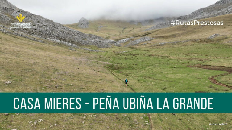 Prestosu | 7 de septiembre de 2023 | Canal Prestosu | Rutas prestosas: ruta desde Casa Mieres a Peña Ubiña La Grande