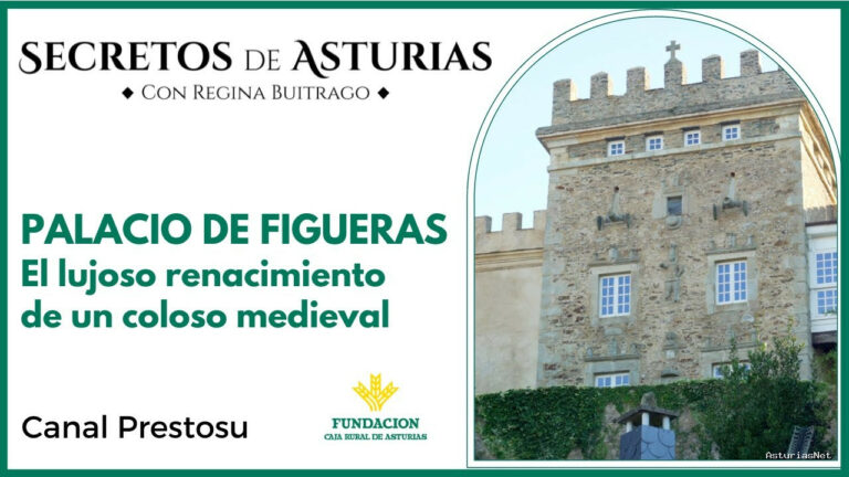 Prestosu | 14 de noviembre de 2023 | Canal Prestosu | Secretos de Asturias: Palacio de Figueras,