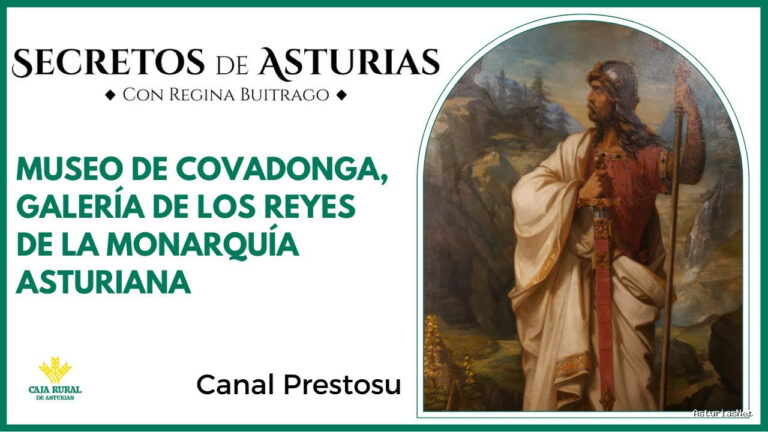 Prestosu | 5 de marzo de 2024 | Canal Prestosu | Secretos de Asturias: galería reyes de la monarquía asturiana, Museo de Covadonga