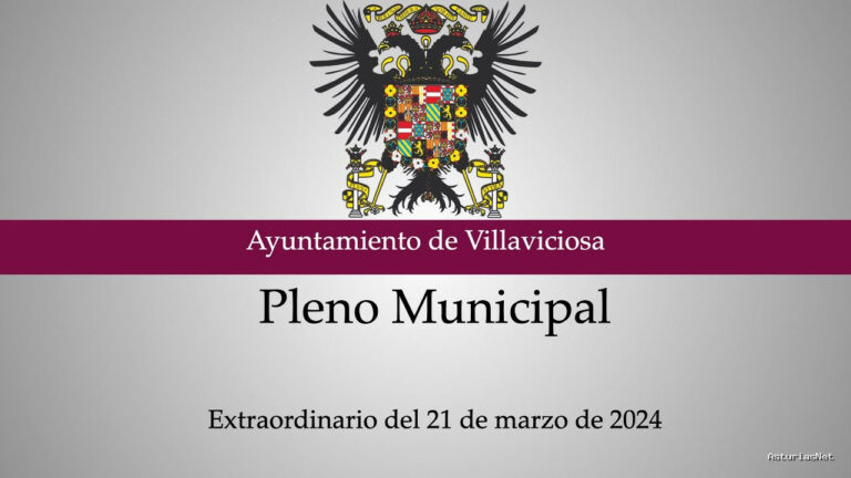Ayuntamiento de Villaviciosa | 21 de marzo de 2024 | Pleno Municipal: extraordinario del 21 de marzo de 2024