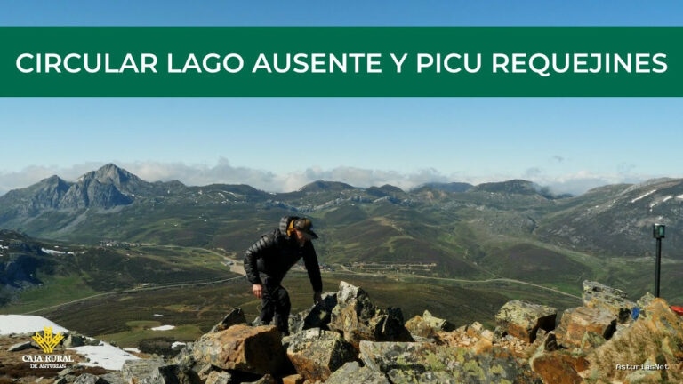 Prestosu | 18 de abril de 2024 | Canal Prestosu | Rutas prestosas: Lago Ausente y Picu Requejines