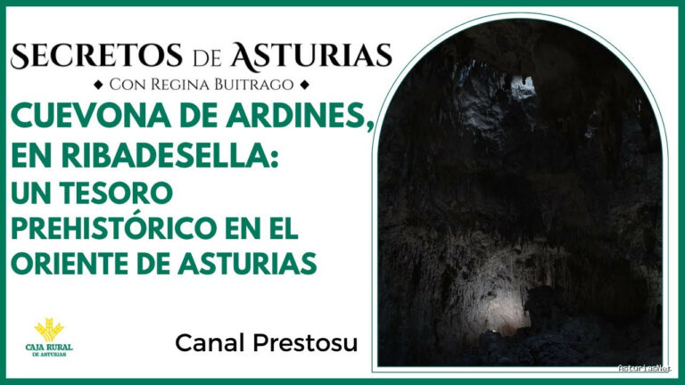 Prestosu | 14 de mayo de 2024 | Canal Prestosu | Secretos de Asturias: la Cuevona de Ardines, en