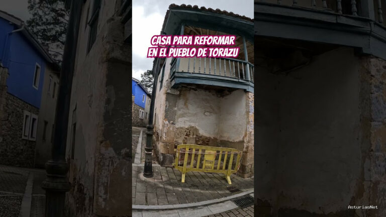 Viajar desde Asturias | 10 de junio de 2024 | Una casa para reformar en el pueblo de Torazu