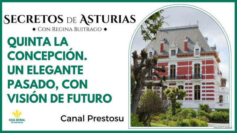 Prestosu | 18 de junio de 2024 | Canal Prestosu | Secretos de Asturias: Palacio de la Concepción, en