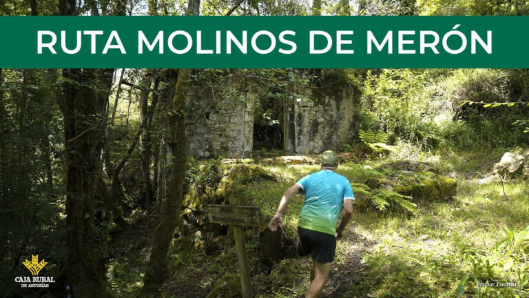 Prestosu | 11 de julio de 2024 | Canal Prestosu | Rutas prestosas: ruta molinos de Merón, en