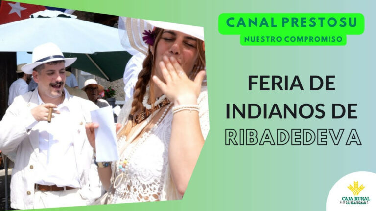 Prestosu | 21 de julio de 2024 | Canal Prestosu | Nuestro compromiso: Feria de Indianos 2024,