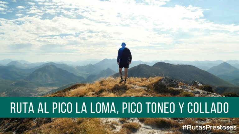 Prestosu | 29 de agosto de 2024 | Canal Prestosu | Rutas prestosas: al pico La Loma, al pico Toneo y Collado las Agujas