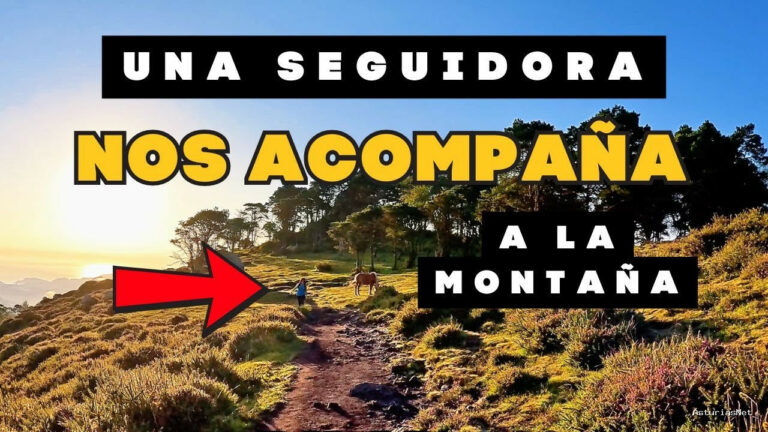 Viajar desde Asturias | 6 de septiembre de 2024 | NOS Llevamos A UNA Seguidora A LA Montaña