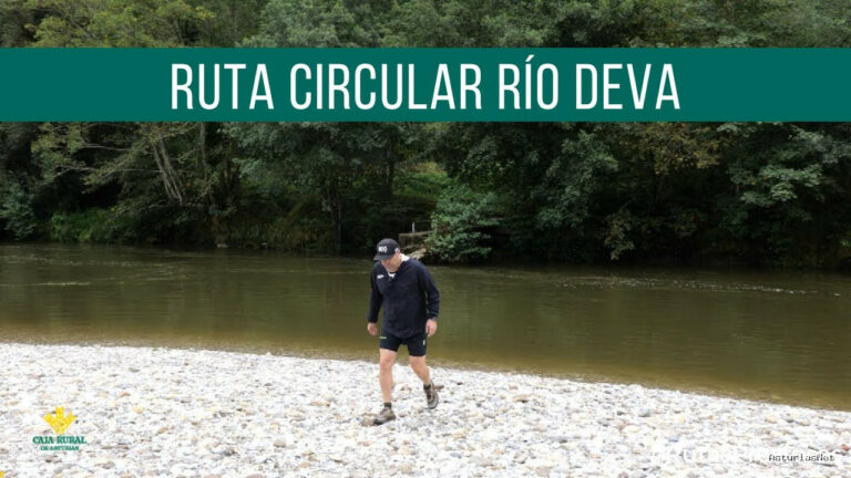 Prestosu | 12 de septiembre de 2024 | Canal Prestosu | Rutas prestosas: circular río Deva