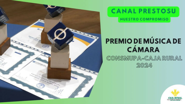 Prestosu | October 8, 2024 | Canal Prestosu | Nuestro compromiso: Concurso de Música de Cámara Consmupa-Caja Rural