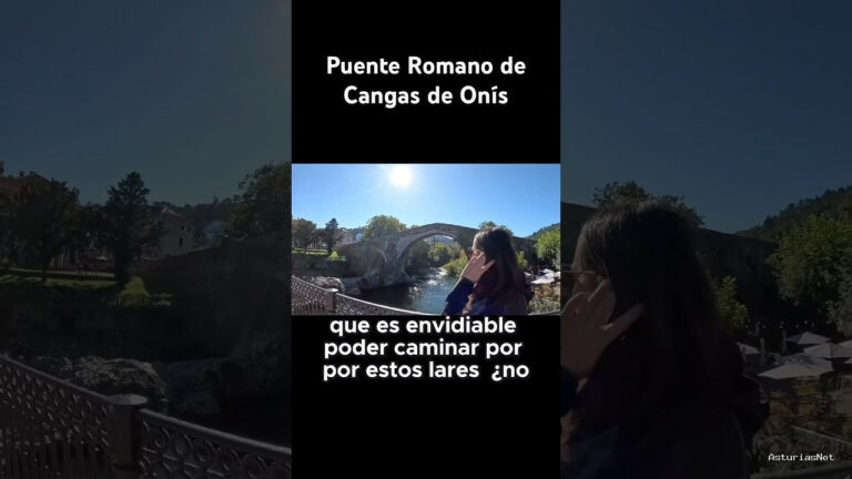 Viajar desde Asturias | October 17, 2024 | Visitamos el puente romano de Cangas de Onís en Asturias