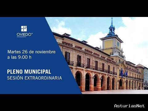 Ayuntamiento de Oviedo | November 26, 2024 | Pleno extraordinario y urgente 26 de noviembre