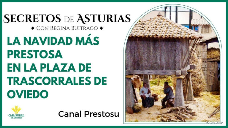 Prestosu | December 24, 2024 | Canal Prestosu | Secretos de Asturias: Navidad prestosa con la muestra de Belenes en Trascorrales