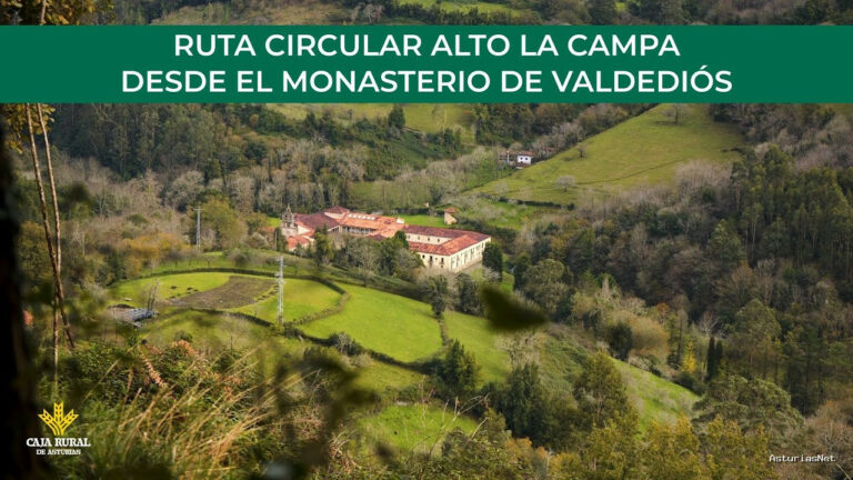 Prestosu | December 12, 2024 | Canal Prestosu | Rutas prestosas: ruta circular Alto la Campa desde el Monasterio de Valdediós