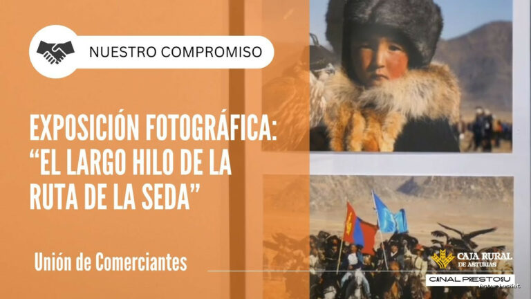 Prestosu | February 10, 2025 | Canal Prestosu | Nuestro compromiso: exposición fotográfica «El largo hilo de la ruta de la seda»