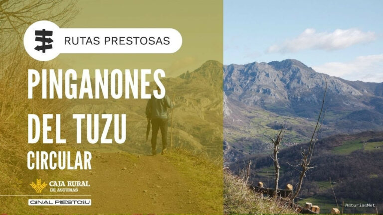 Prestosu | March 27, 2025 | Canal Prestosu | Rutas prestosas: ruta circular Pinganones del Tuzu, en