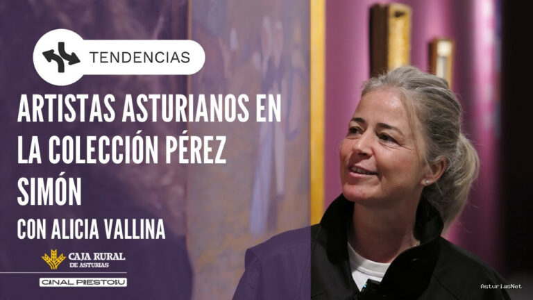 Prestosu | April 14, 2025 | Canal Prestosu | Tendencias: artistas asturianos en la Colección Pérez Simón, exposición en Avilés