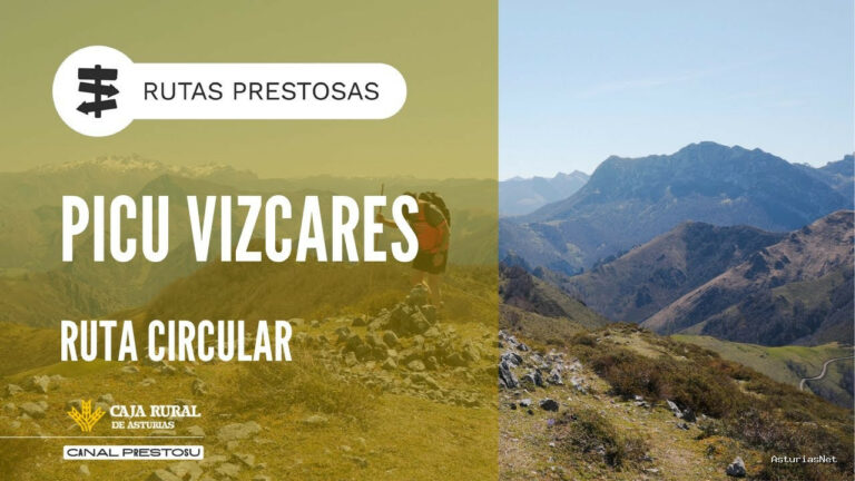 Prestosu | April 25, 2025 | Canal Prestosu | Rutas prestosas: ruta Circular Picu Vízcares, techo de