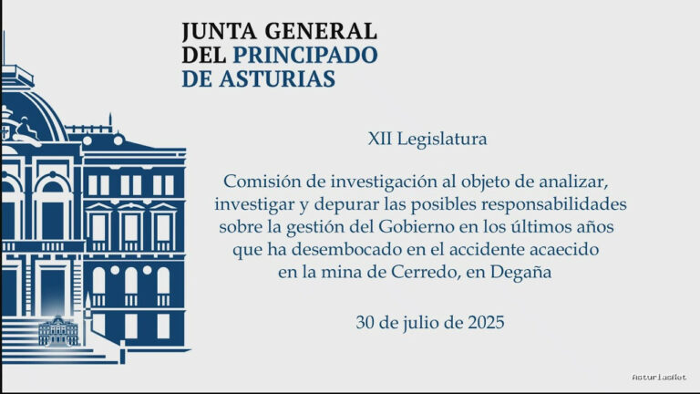 Junta General Principado de Asturias (JGPA) | July 31, 2025 | Comisión de investigación sobre accidente en la mina de Cerredo (II)